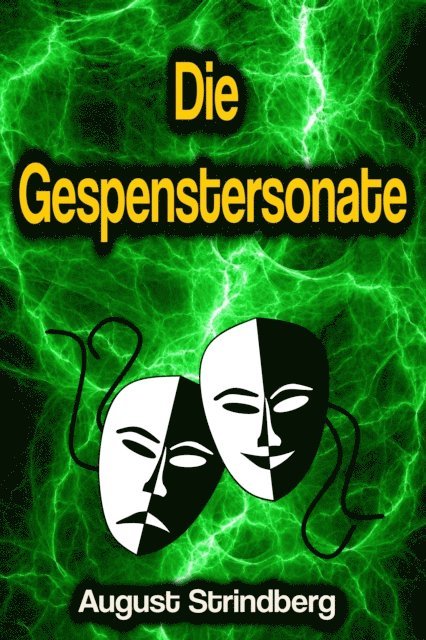 August Strindberg - Die Gespenstersonate, E-bok
