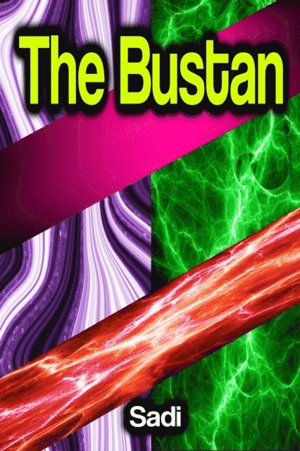 Sadi - Bustan, E-bok