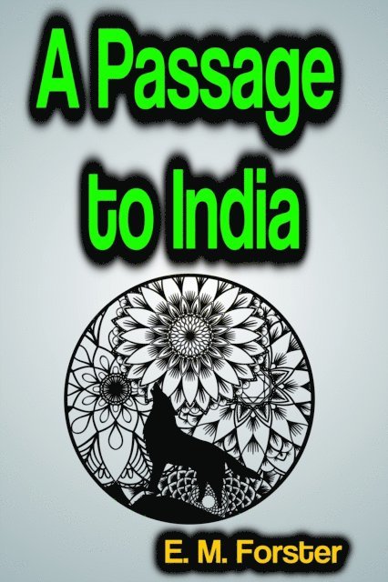 E.M. Forster - Passage to India, E-bok