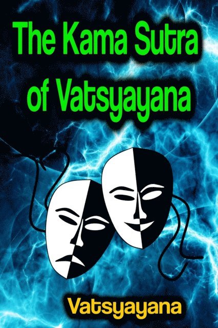 Vatsyayana - Kama Sutra of Vatsyayana, E-bok