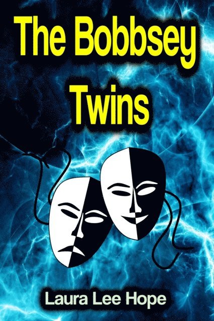 Laura Lee Hope - Bobbsey Twins, E-bok