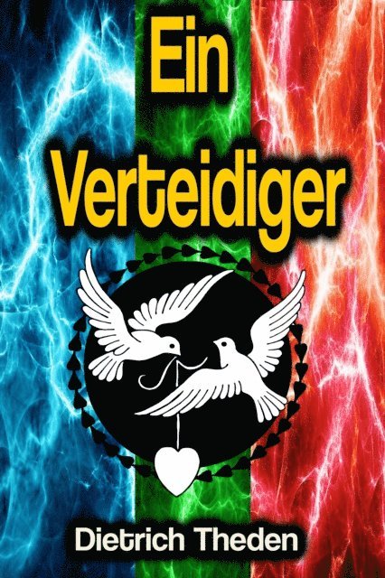 Dietrich Theden - Ein Verteidiger, E-bok