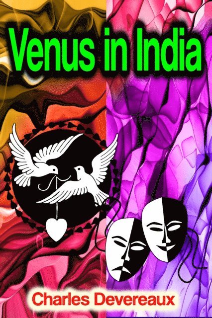 Charles Devereaux - Venus in India, E-bok