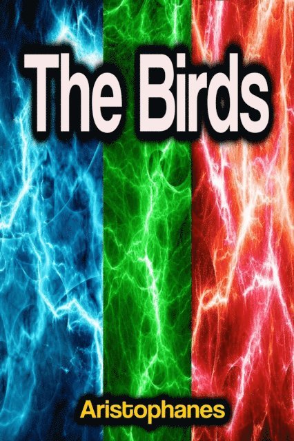 Aristophanes - Birds, E-bok