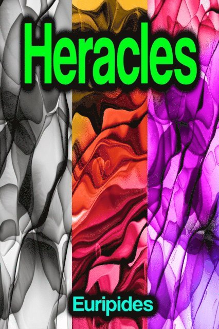 Euripides - Heracles, E-bok