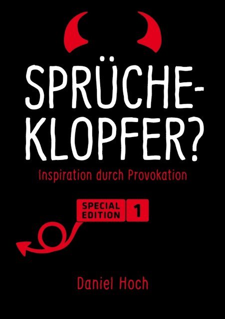 Daniel Hoch - Sprücheklopfer Special Edition 1, E-bok