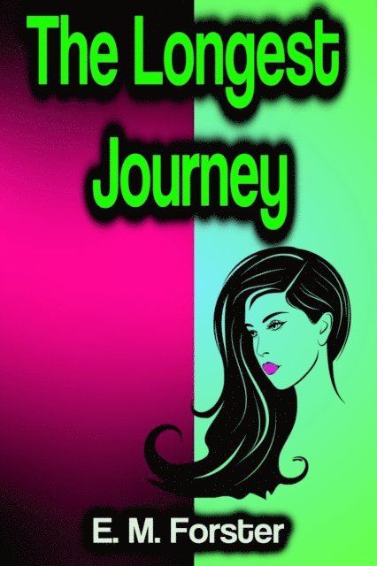 E.M. Forster - Longest Journey, E-bok