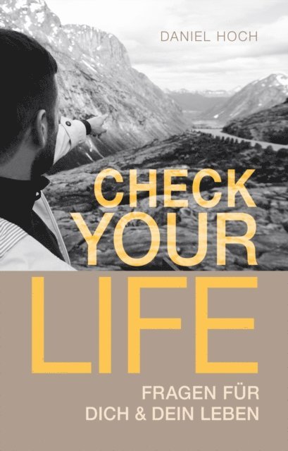 Daniel Hoch - Check Your Life, E-bok