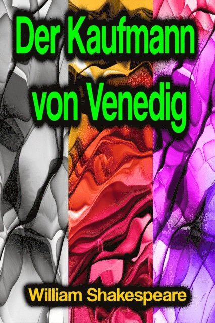 William Shakespeare - Der Kaufmann von Venedig, E-bok