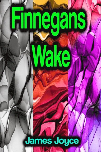 James Joyce - Finnegans Wake, E-bok