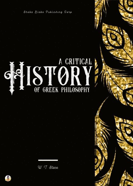 Sheba Blake, W. T. Stace - Critical History of Greek Philosophy, E-bok