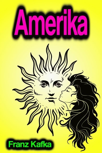 Franz Kafka - Amerika, E-bok