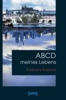 Radvana Kraslová - ABCD meines Lebens, Häftad. Tillgänglighet: Lägg i varukorg