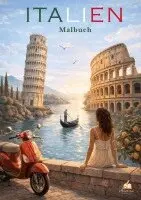 Josef Mickey Müller - ITALIEN Malbuch für Erwachsene mit 50 wunderschönen Ausmalmotiven, Häftad. Tillgänglighet: Lägg i varukorg