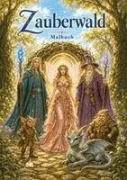 Josef Mickey Müller - Zauberwald Fantasy Malbuch für Erwachsene und Jugendliche mit 100 magischen Ausmalmotiven, Häftad. Tillgänglighet: Lägg i varukorg