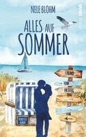 Nele Blohm, Kampenwand Verlag - Alles auf Sommer, Häftad
