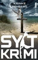 Krinke Rehberg, Kampenwand Verlag - SYLTKRIMI Grabmal, Häftad