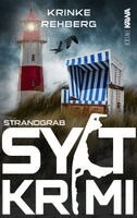 Krinke Rehberg, Kampenwand Verlag - SYLTKRIMI Strandgrab, Häftad