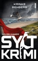 Krinke Rehberg, Kampenwand Verlag - SYLTKRIMI Grabkammer, Häftad