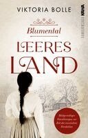 Viktoria Bolle, Kampenwand Verlag - Blumental - Leeres Land, Häftad