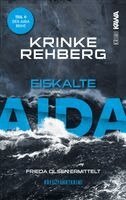 Krinke Rehberg, Kampenwand Verlag - Eiskalte AIDA, Häftad