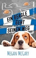 Megan McGary, Kampenwand Verlag - Ein Beagle geht seinen Weg, Häftad. Tillgänglighet: Lägg i varukorg