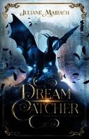 Dreamcatcher ; K�nigreiche der Nacht (Band 1)