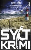 Krinke Rehberg, Kampenwand Verlag - SYLTKRIMI Nordseegrab, Häftad