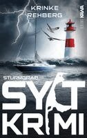 Krinke Rehberg, Kampenwand Verlag - SYLTKRIMI Sturmgrab, Häftad