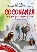 Liz Baffoe, Robert-Michael Wortmann, Kampenwand Verlag - Coconanza und der gestohlene Prinz, Inbunden
