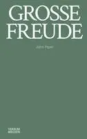 John Piper - Große Freude, Inbunden. Tillgänglighet: Lägg i varukorg