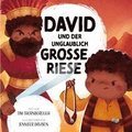 David und der unglaublich groe Riese