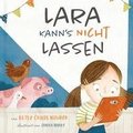 Lara kann's nicht lassen