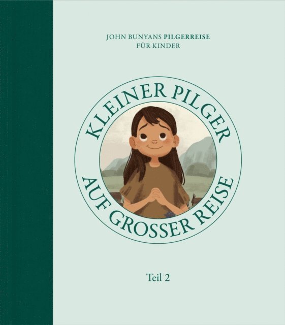 Tyler Van Halteren - Kleiner Pilger auf großer Reise (Teil 2), E-bok