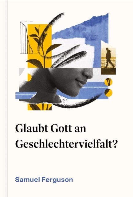 Samuel Ferguson - Glaubt Gott an Geschlechtervielfalt?, E-bok