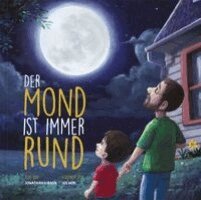Jonathan Gibson - Der Mond ist immer rund, Inbunden. Tillgänglighet: Lägg i varukorg