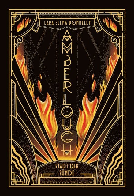 Lara Elena Donnelly - Amberlough – Stadt der Sünde, E-bok