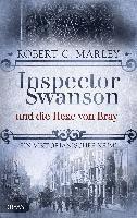 Robert C. Marley - Inspector Swanson und die Hexe von Bray, Häftad