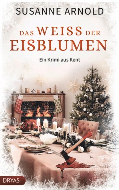 Susanne Arnold - Das Weiß der Eisblumen, E-bok