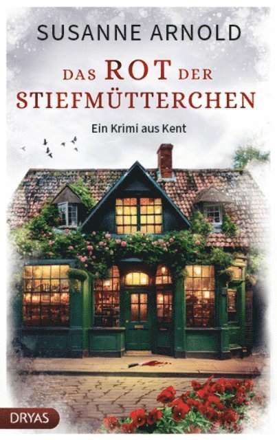 Susanne Arnold - Das Rot der Stiefmütterchen, E-bok