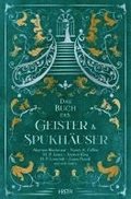 Das Buch der Geister & Spukhuser