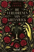 Anita Frank - Die Verlorenen von Greyswick, Häftad