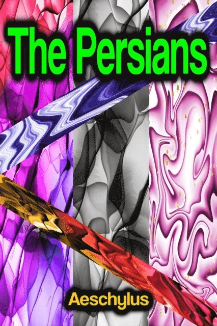 Aeschylus - Persians, E-bok