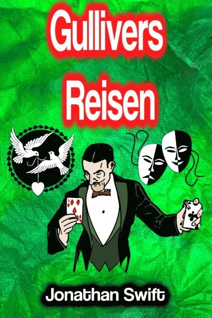 Jonathan Swift - Gullivers Reisen, E-bok
