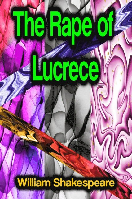 William Shakespeare - Rape of Lucrece, E-bok