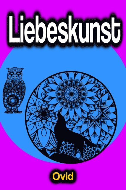 Ovid - Liebeskunst, E-bok