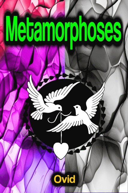 Ovid - Metamorphoses, E-bok