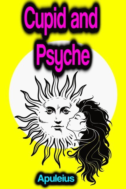Apuleius - Cupid and Psyche, E-bok