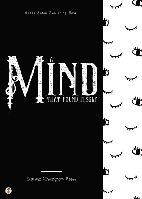 Sheba Blake, Clifford Whittingham Beers - Mind That Found Itself, E-bok. Tillgänglighet: Lägg i varukorg