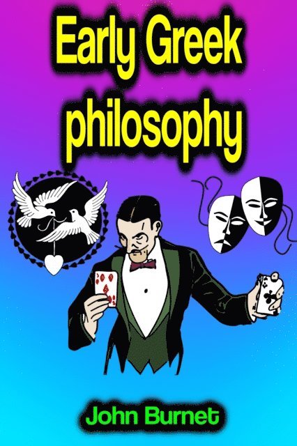 John Burnet - Early Greek philosophy, E-bok